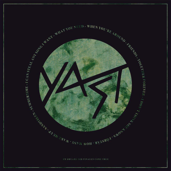 YAST - MY DREAMS DID FINALLY COME TRUE - LP Vinyl