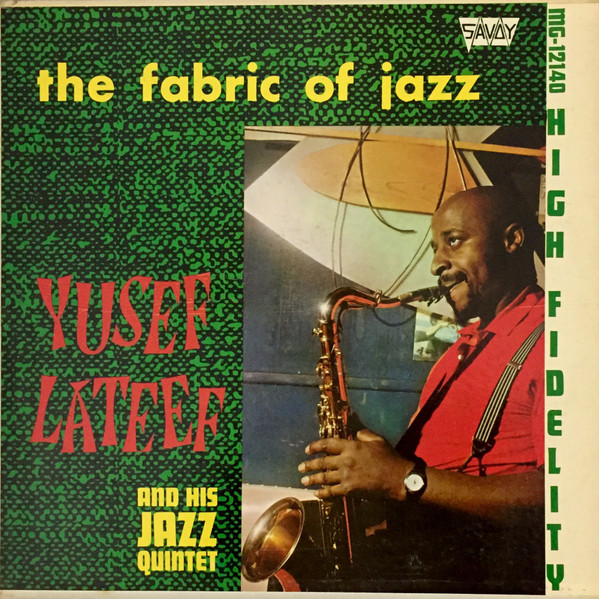 YUSEF LATEEF - FABRIC OF JAZZ - LP Vinyl