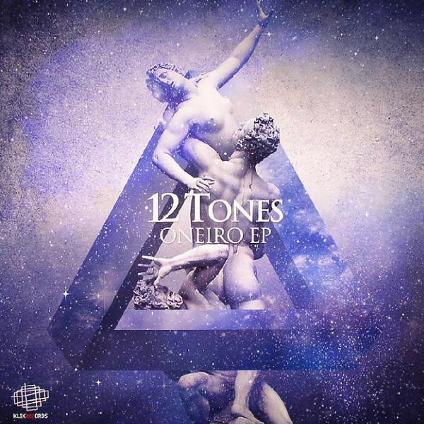 12 TONES - ONEIRO EP - 12 Inch vinyl