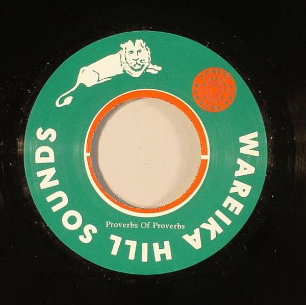 WAREIKA HILL SOUNDS - PROVERBS OF PROVERBS/PROVERBS DUB - 7 inch Vinyl