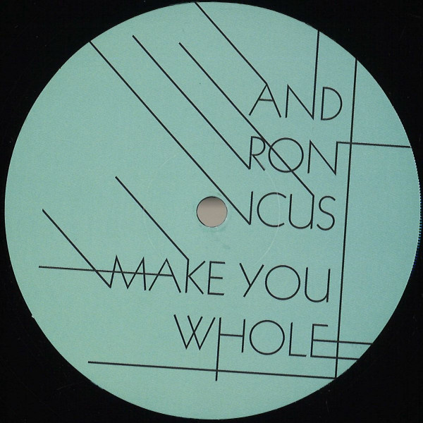 ANDRONICUS - MAKE YOU WHOLE (DUSKY REMIX + 2022 REMASTER) - LP Vinyl