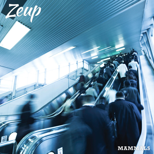ZEUP - MAMMALS - LP Vinyl