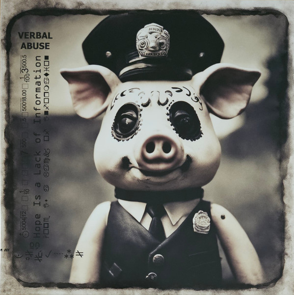 VERBAL ABUSE - HOPE IS A LACK OF INFORMATION - LP Vinyl