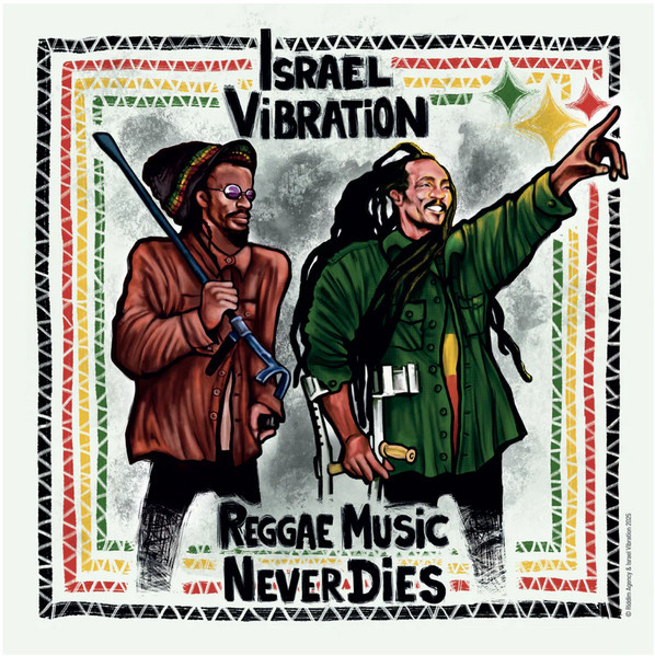 (PRE-ORDER) ISRAEL VIBRATION - REGGAE MUSIC NEVER DIES - LP Vinyl