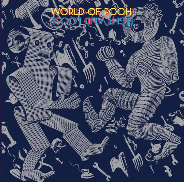 (PRE-ORDER) WORLD OF POOH - TIGHT & LOOSE - LP Vinyl