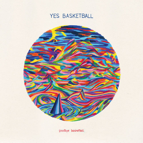 YES BASKETBALL - GOODBYE BASKETBALL - LP Vinyl