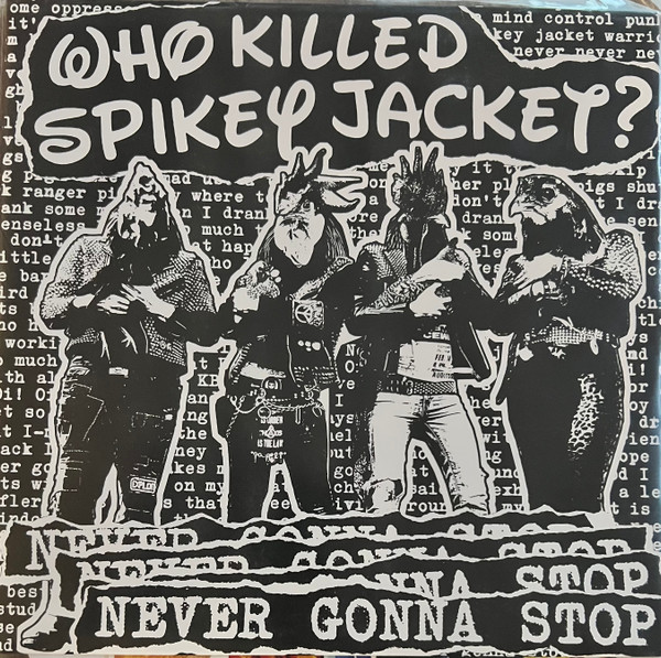 WHO KILLED SPIKEY JACKET? - NEVER GONNA STOP (YELLOW RED VINYL) - 12 Inch vinyl