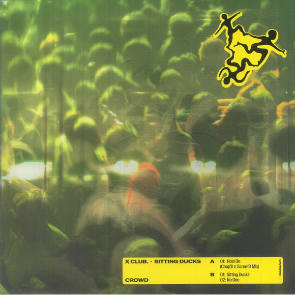 X CLUB - SITTING DUCKS - 12 Inch vinyl