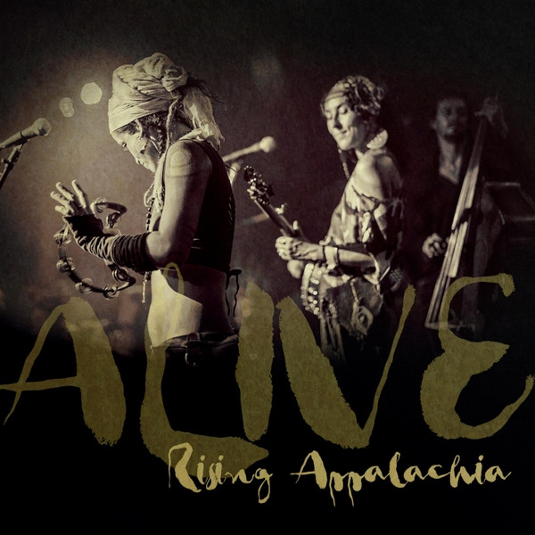 (PRE-ORDER) RISING APPALACHIA - ALIVE - LP Vinyl