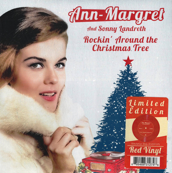 ANN-MARGRET - ROCKIN AROUND THE CHRISTMAS TREE - 7 inch Vinyl