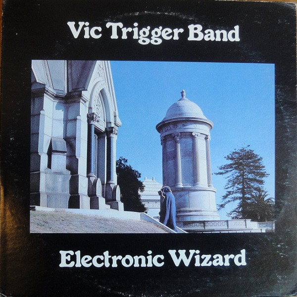 VIC TRIGGER BAND - ELECTRONIC WIZARD - LP Vinyl