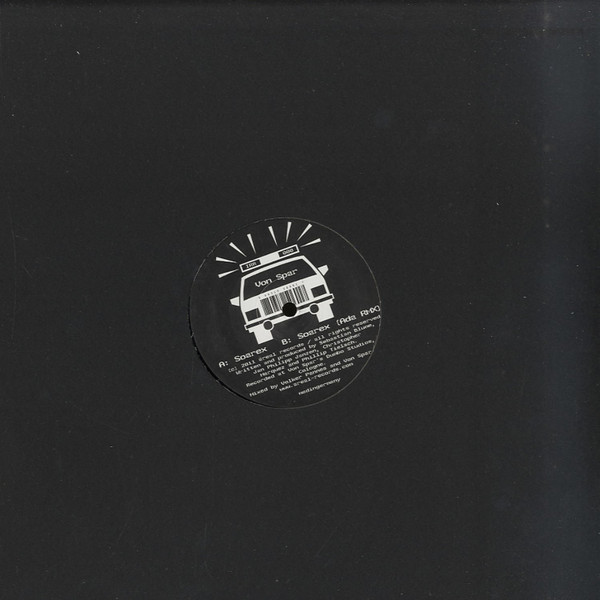 VON SPAR - SOAREX - 12 Inch vinyl
