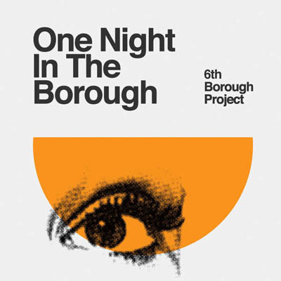 6TH BOROUGH PROJECT - ONE NIGHT IN THE BOROUGH - LP Vinyl