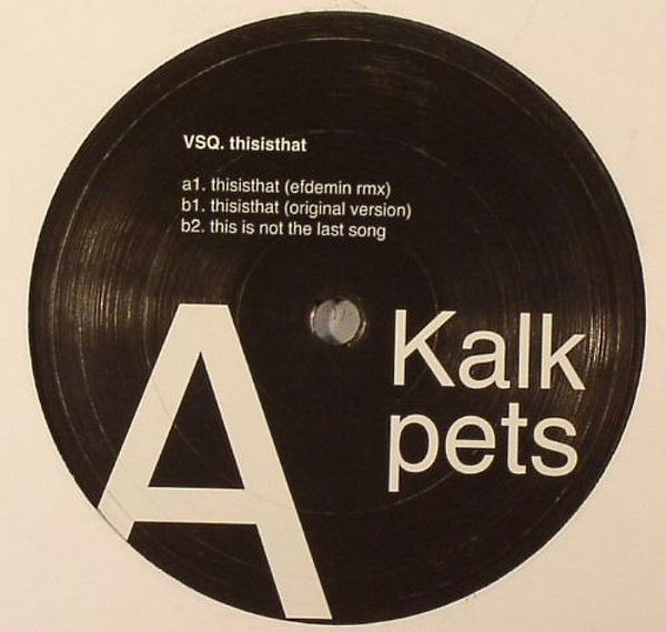 NS5qcGVn-836.jpeg VSQ - THISISTHAT - 12 Inch vinyl
