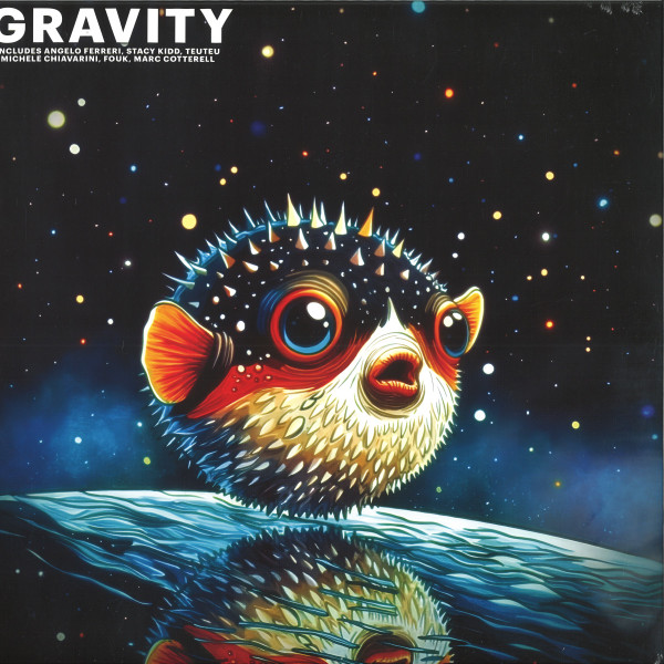 ANGELO; FOUK; STACY KIDD; MICHELE CHIAVARINI; MARC COTTERELL; TEUTEU FERRERI - GRAVITY - LP Vinyl