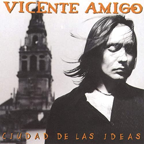 VICENTE AMIGO - CIUDAD DE LAS IDEAS - LP Vinyl