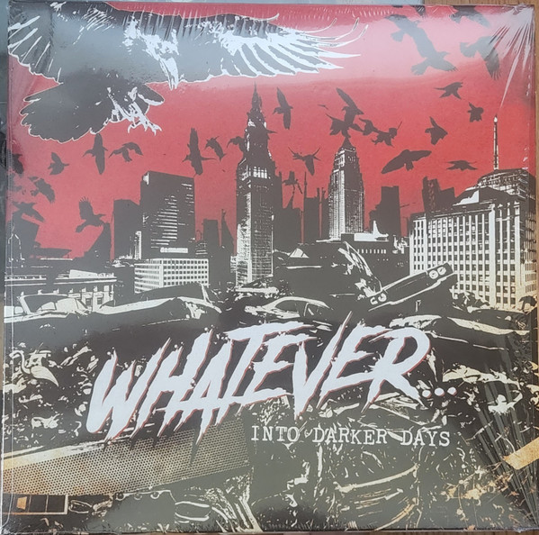 WHATEVER... - INTO DARKER DAYS - LP Vinyl