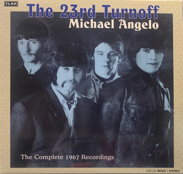 23RD TURNOFF - MICHAEL ANGELO: THE COMPLETE 1967 RECORDINGS - LP Vinyl