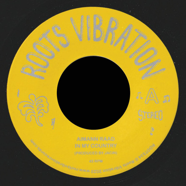 AIMANN RAAD & JACIN - IN MY COUNTRY/IN MY COUNTRY (MELODICA VERSION) - LP Vinyl