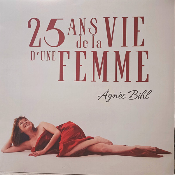 AGNES BIHL - 25 ANS DE LA VIE D'UNE FEMME - LP Vinyl