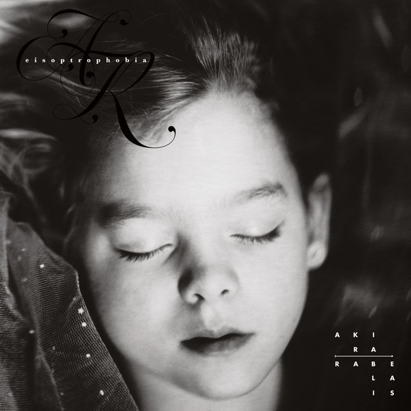 AKIRA RABELAIS - EISOPTROPHOBIA - LP Vinyl