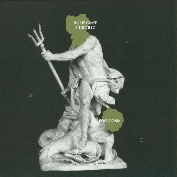WILLIE GRAFF & TUCCILLO - POSEIDONIA - 12 Inch vinyl