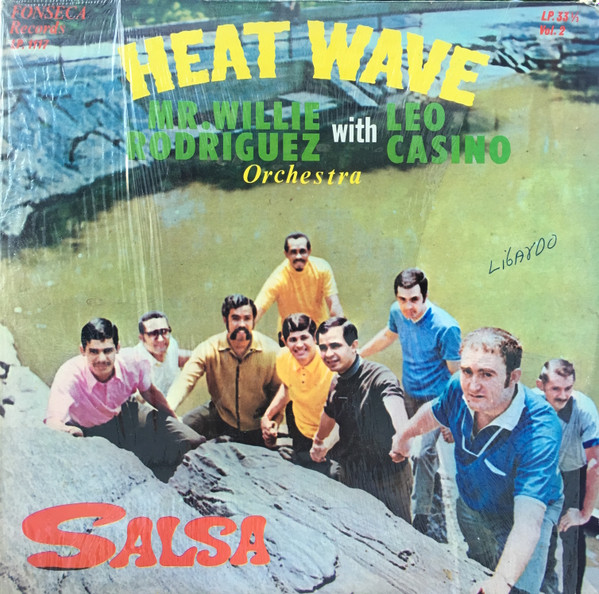 WILLIE RODRIGUEZ - HEAT WAVE ORCHESTRA - LP Vinyl