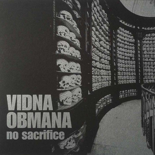 VIDNA OBMANA - NO SACRIFICE - LP Vinyl