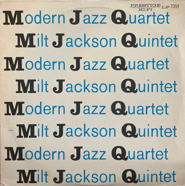 (PRE-ORDER) MODERN JAZZ QUARTET / MILT JACKSON QUINTET - MODERN JAZZ QUARTET / MILT JACKSON QUINTET - MJQ - LP Vinyl