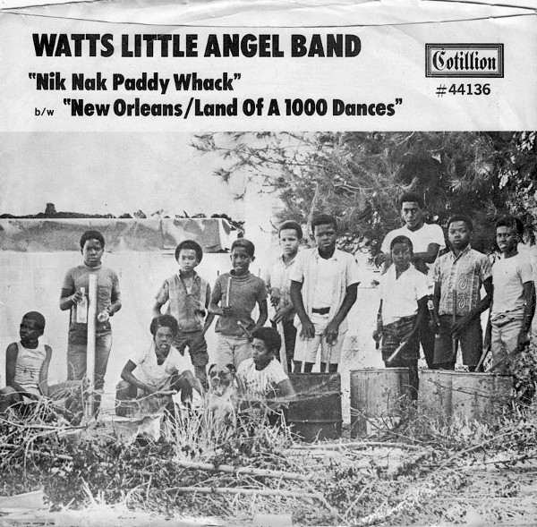 WATTS LITTLE ANGEL BAND - NEW ORLEANS/LAND OF A 1000 DANCES/NIK NAK PADDY WHACK - 7 inch Vinyl