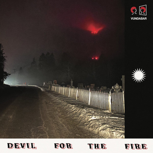 NjAtMTY2Ni5qcGVn.jpeg VUNDABAR - DEVIL FOR THE FIRE - LP Vinyl