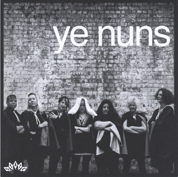 YE NUNS - I DON'T WANT TO DO AGAIN/DON'T WORRY - 7 inch Vinyl