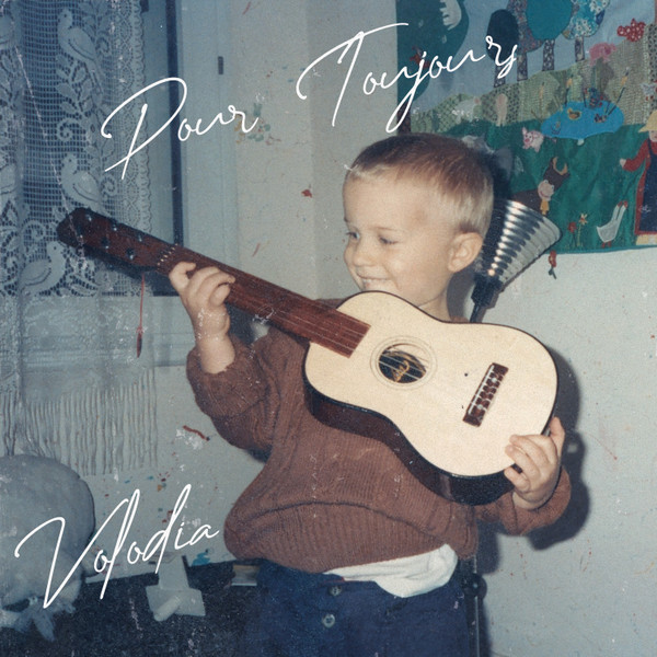 NjEtNTI3NS5qcGVn.jpeg VOLODIA - POUR TOUJOURS - LP Vinyl