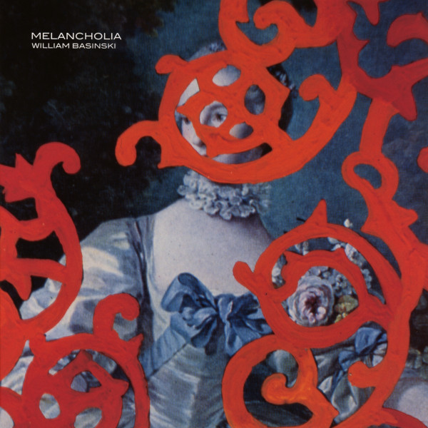 WILLIAM BASINSKI - MELANCHOLIA (OPAQUE RED-ORANGE VINYL) - LP Vinyl