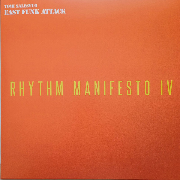 (PRE-ORDER) EAST FUNK ATTACK - RHYTHM MANIFESTO IV - LP Vinyl