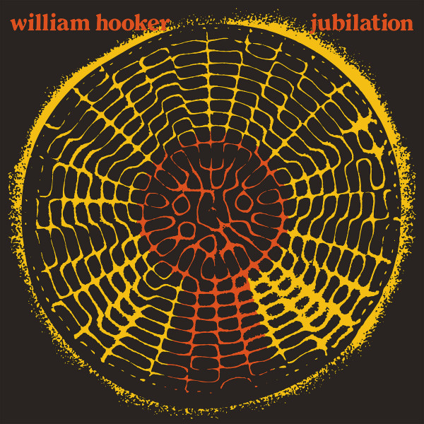 WILLIAM HOOKER - JUBILATION - LP Vinyl