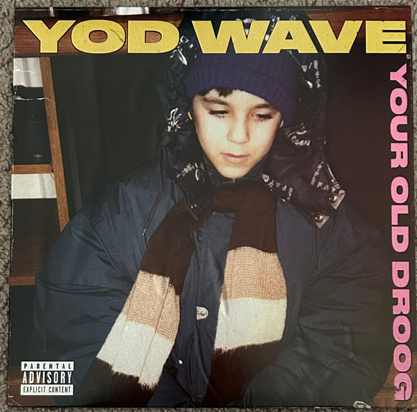 YOUR OLD DROOG - YOD WAVE - LP Vinyl
