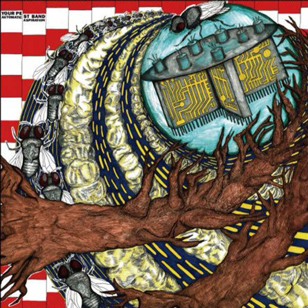 YOUR PEST BAND - AUTOMATIC ASPIRATION - 12 Inch vinyl