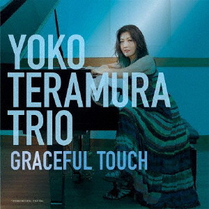 YOKO TRIO TERAMURA - GRACEFUL TOUCH - LP Vinyl
