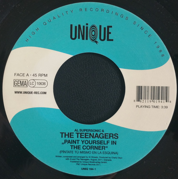 AL SUPERSONIC & THE TEENAGERS - PAINT YOURSELF IN THE CORNER - 7 inch Vinyl