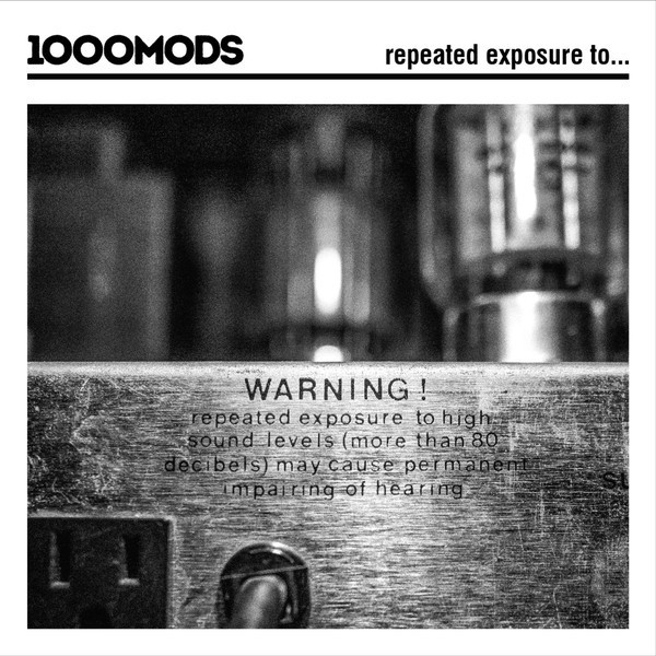 1000MODS - REPEATED EXPOSURE TO... - LP Vinyl