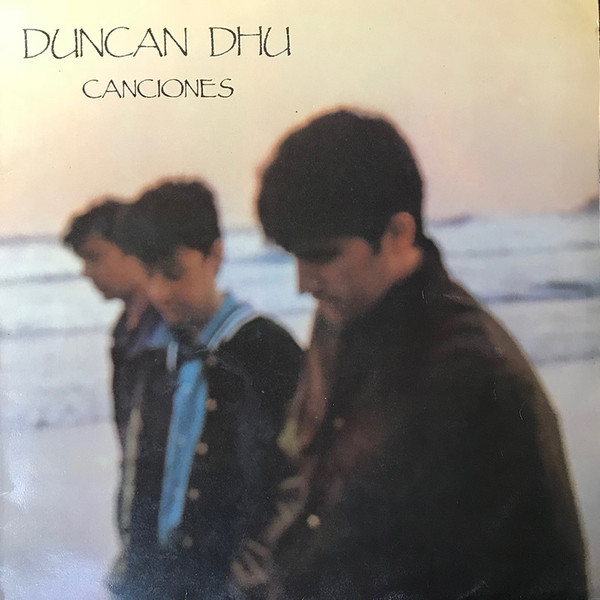 (PRE-ORDER) DUNCAN DHU - CANCIONES - LP Vinyl