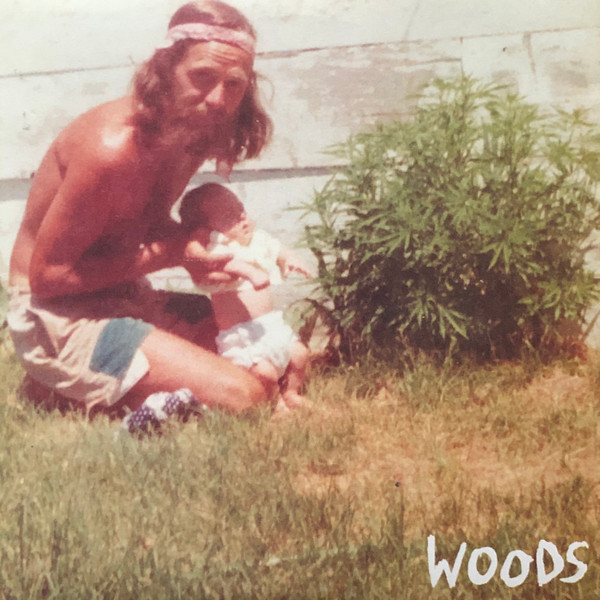 WOODS - FIND THEM EMPTY - 7 inch Vinyl