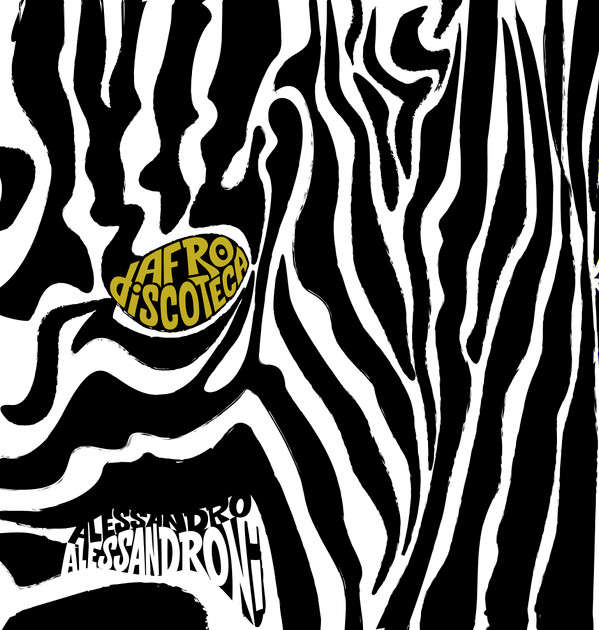 Ny0zMDczLmpwZWc-2.jpeg ALESSANDRO ALESSANDRONI - AFRO DISCOTECA - LP Vinyl