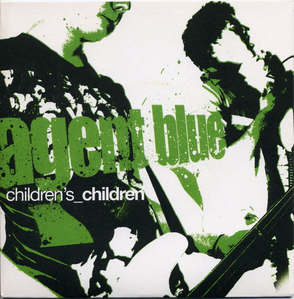 AGENT BLUE - CHILDREN'S CHILDREN - 7 inch Vinyl