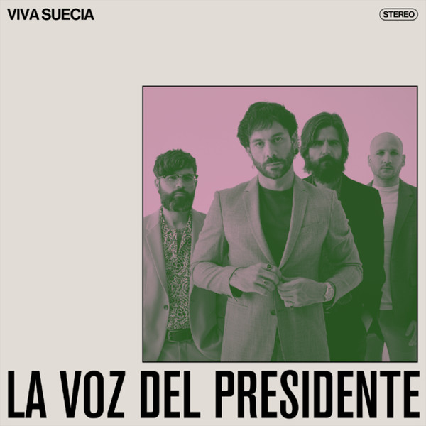 VIVA SUECIA - LA VOZ DEL PRESIDENTE - 7 inch Vinyl