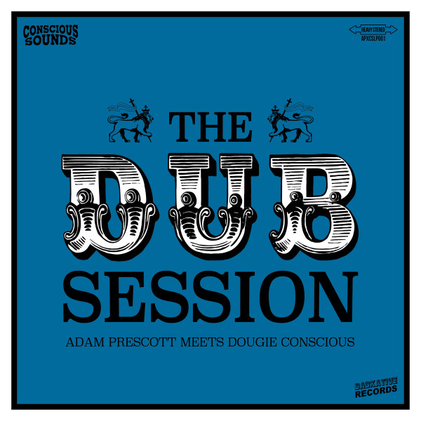 ADAM MEETS DOUGIE CONSCIOUS PRESCOTT - DUB SESSION LP - LP Vinyl