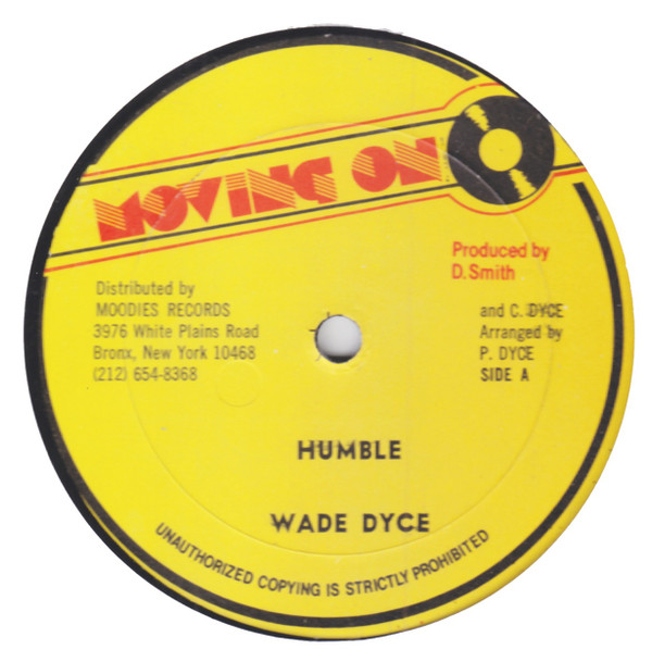 OC00NDk1LmpwZWc.jpeg WADE DYCE - HUMBLE - 12 Inch vinyl