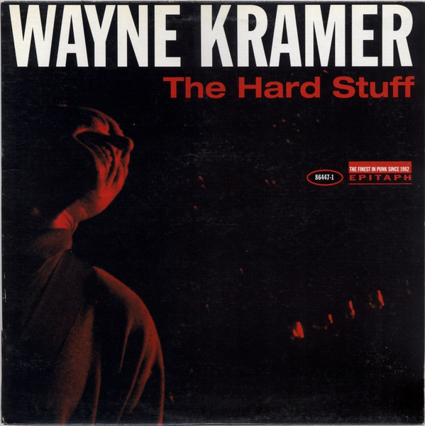 OC01NDM2LmpwZWc-1.jpeg WAYNE KRAMER - HARD STUFF - LP Vinyl