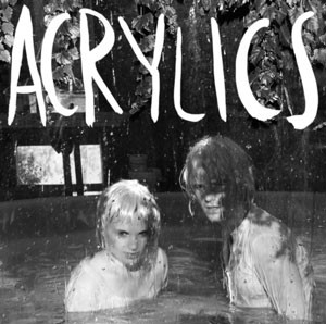ACRYLICS - LIVES & TREASURE - LP Vinyl